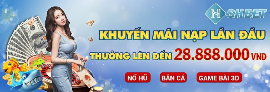 Hubet cung cấp cho trò chơi một hệ thống phần thưởng vô cùng hấp dẫn - Hubet